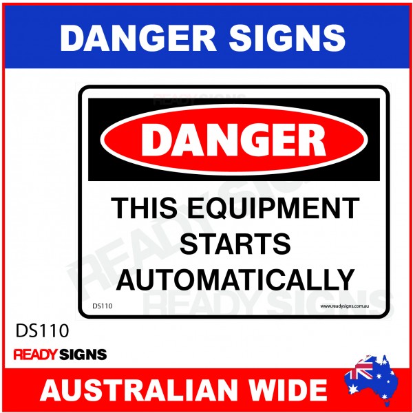 DANGER SIGN - DS-110 - THIS EQUIPMENT STARTS AUTOMATICALLY